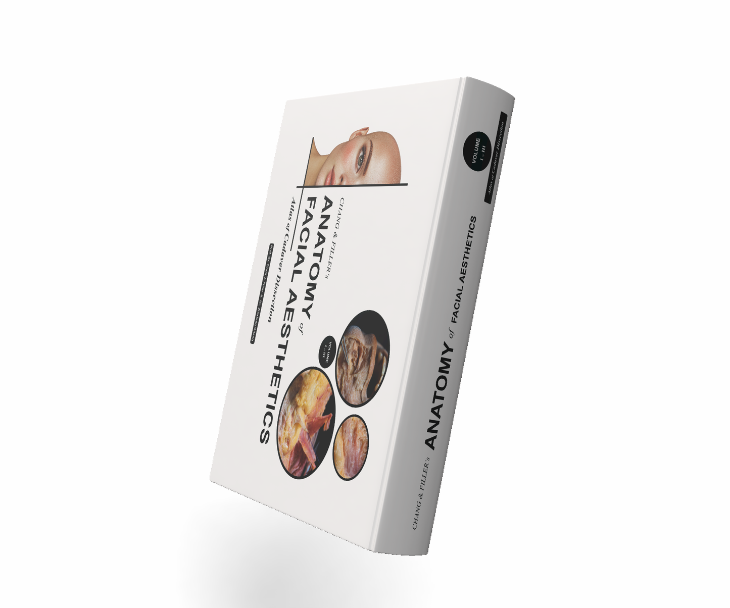 Chang & Filler's Anatomy of facial aesthetics